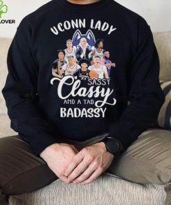 Uconn Lady Sassy Classy And A Tad Badassy Shirt 2 Uconn Lady Sassy Classy And A Tad Badassy Shirt