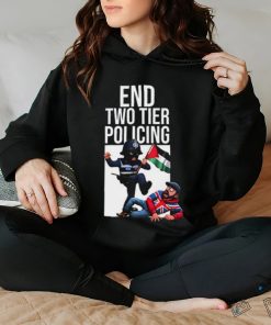 End Two Tier Policing Shirt