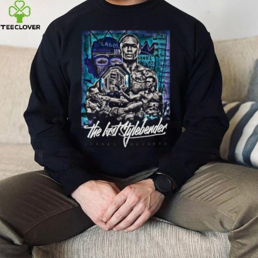 Ufc King The Last Stylebender Israel Adesanya Unisex T Shirt