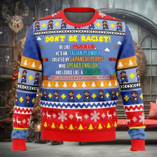 Ugly Christmas Sweater   Don’t Be Racist Be Like Mario Super Mario Bros