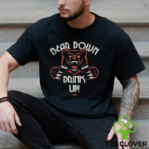 Bear Down Drink Up Chicago Bears Shirt