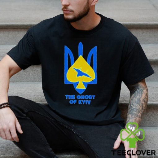 Ukraine The Ghost Of Kyiv Shirt