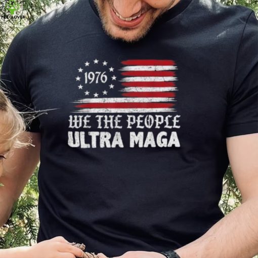 Ultra Maga We The People Republican Usa Flag Vintage Shirt