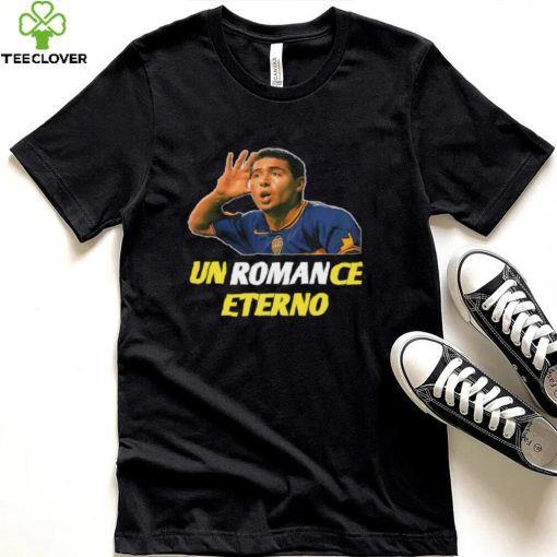 Un Romance Eterno shirt