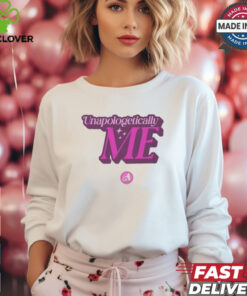 Unapologetically me shirt