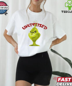 Uncivilized The Grinch Christmas T Shirts