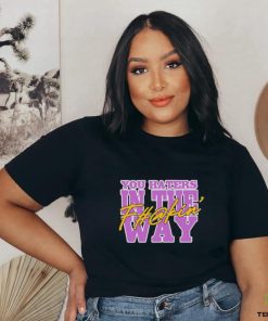 Uncle Dee You Haters In The Fuckin’ Way Shirt