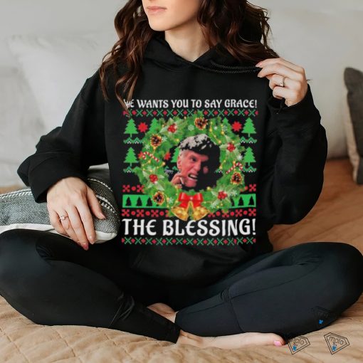 Uncle Lewis He Want You To Say Grace The Blessing Ugly Christmas Shirt