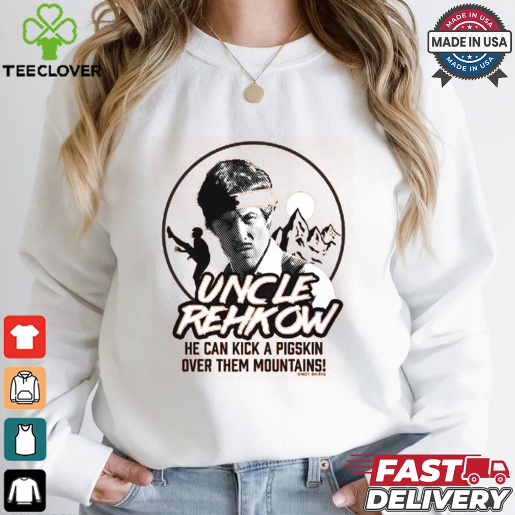 Uncle Rehkow Shirt Uncle Rehkow Shirt