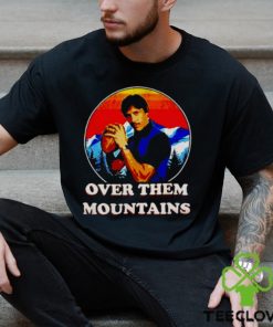 Uncle Rico Over them mountains vintage shirt