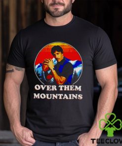 Uncle Rico Over them mountains vintage shirt