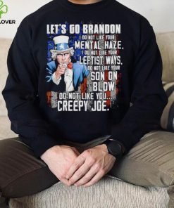 Uncle Sam let’s go Brandon I do not like your mental haze hoodie, sweater, longsleeve, shirt v-neck, t-shirt