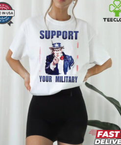 Uncle Sam support your military shirt