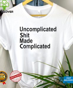 Uncomplicated Shit Made Complicated Shirt F’n Boot shirt 2 Uncomplicated Shit Made Complicated Shirt F’n Boot shirt