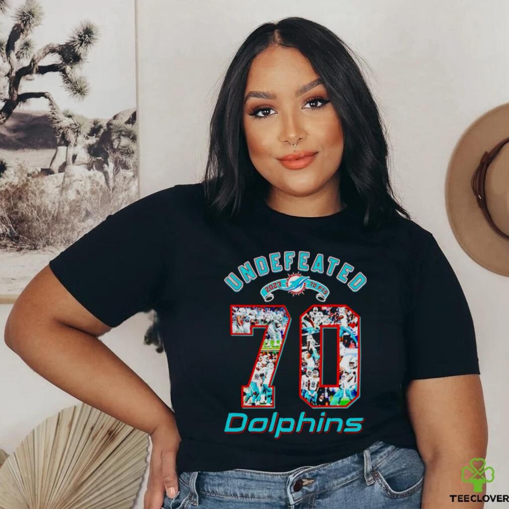 Undefeated 2023 70 points Miami Dolphins shirt Undefeated 2023 70 points Miami Dolphins shirt