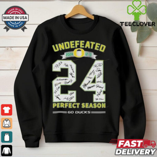 Undefeated 2024 Perfect Season Oregon Ducks Go Ducks shirt