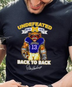 Undefeated 22 23 13 0 Michigan Wolverines back to back signature shirt