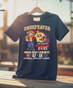 Undefeated 5 0 San Francisco 49ers Beat Dallas Cowboys 42 10 Shirt