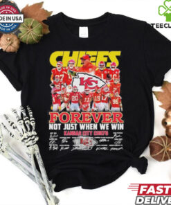 Undefeated Kansas City Chiefs Forever Not Just When We Win Signatures Shirt