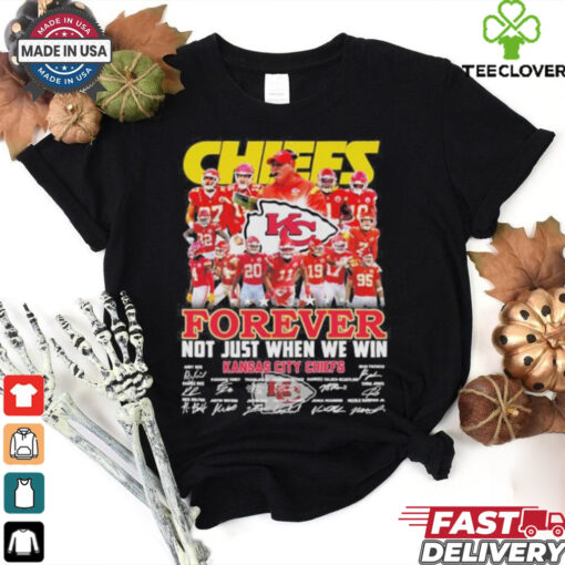 Undefeated Kansas City Chiefs Forever Not Just When We Win Signatures Shirt