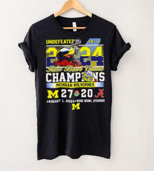 Undefeated Michigan Wolverines 2024 Rose Bowl Game Champions 27 20 logo hoodie, sweater, longsleeve, shirt v-neck, t-shirt