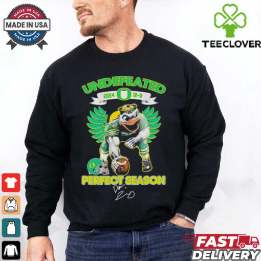 Undefeated Oregon Ducks 2024 perfect season 12 0 signature shirt
