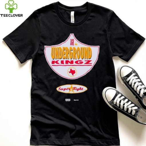 Underground kingz super tight hoodie, sweater, longsleeve, shirt v-neck, t-shirt