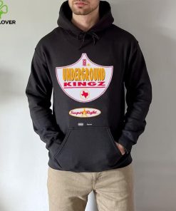 Underground kingz super tight hoodie, sweater, longsleeve, shirt v-neck, t-shirt