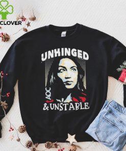 Unhinged And Unstable AOC Shirt
