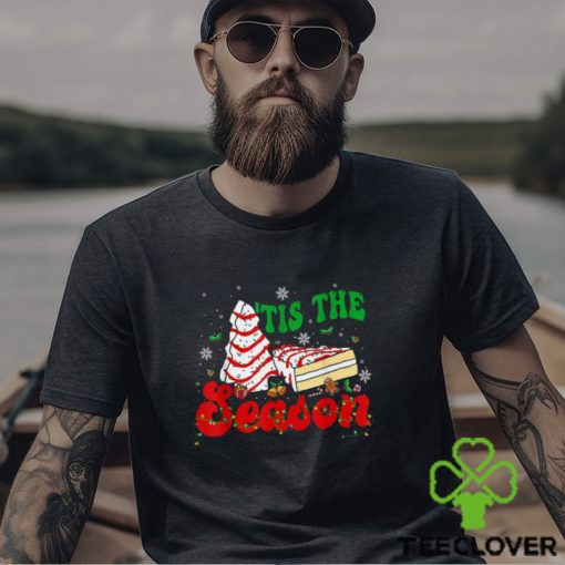 Unisex Little Tis The Season Christmas Tree Cakes Debbie Groovy T Shirts