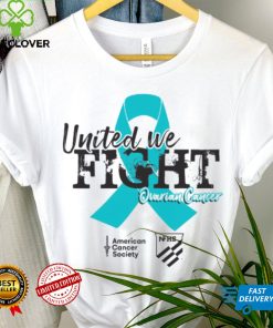 United We Fight Ovarian Cancer Shirt