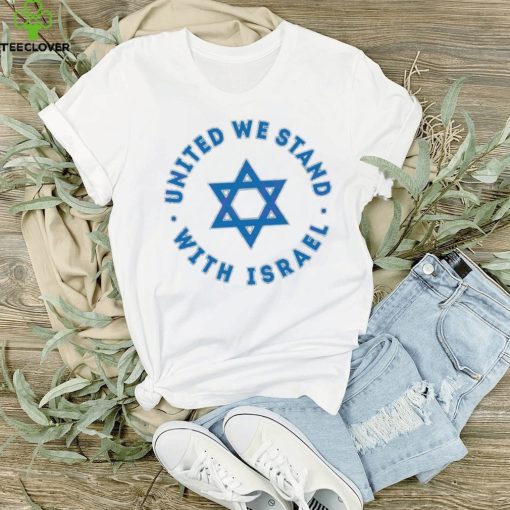 United We Stand With Israel Peace in Israel shirt