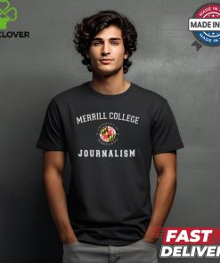 University Of Maryland Merrill College Journalism Shirt