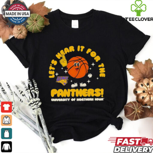 University of Northern Iowa Let’s Hear it for the Panthers Basketball shirt