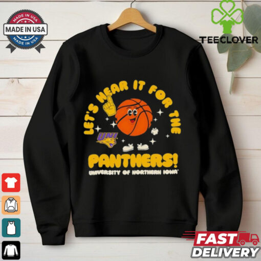 University of Northern Iowa Let’s Hear it for the Panthers Basketball shirt