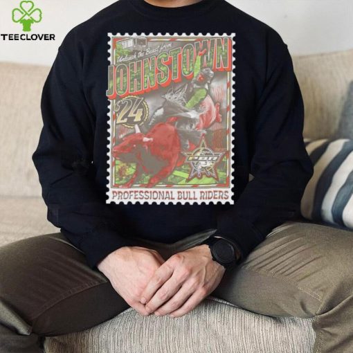 Unleash the Beast from Johnstown ’24 professional bull riders stamp shirt