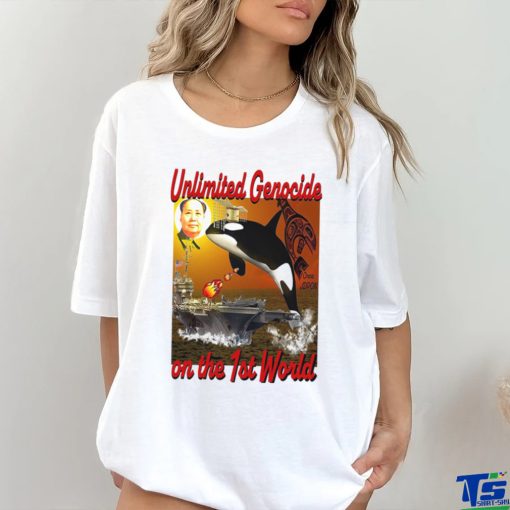 Unlimited Genocide On The 1st World T Shirt