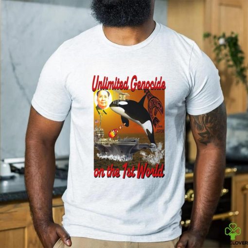 Unlimited Genocide On The 1st World T Shirt