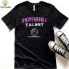 Unspeakable Talent hoodie, sweater, longsleeve, shirt v-neck, t-shirt