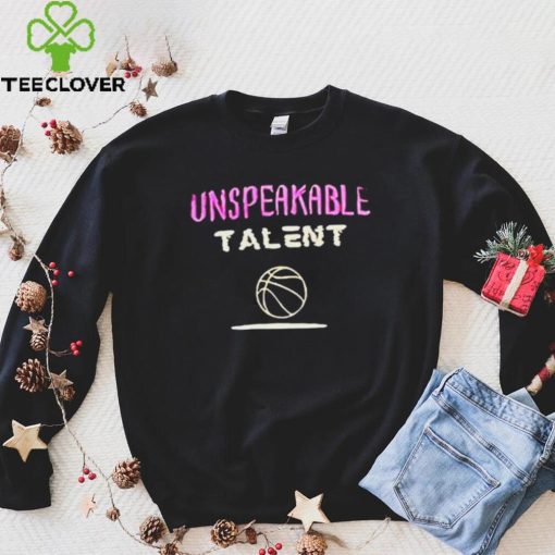 Unspeakable Talent hoodie, sweater, longsleeve, shirt v-neck, t-shirt