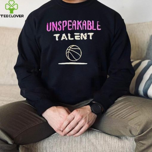 Unspeakable Talent hoodie, sweater, longsleeve, shirt v-neck, t-shirt