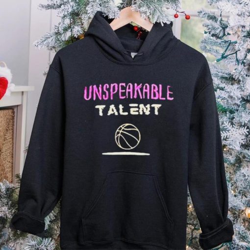 Unspeakable Talent hoodie, sweater, longsleeve, shirt v-neck, t-shirt