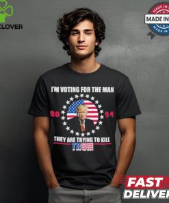 Unstoppable trump Im voting for the man they are trying to kill T Shirt