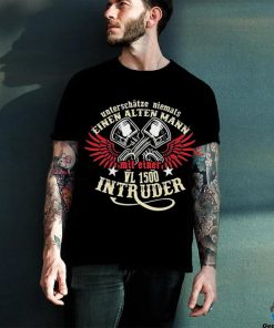 Unterschatze niemals einen alten mann vl 1500 intruder shirt