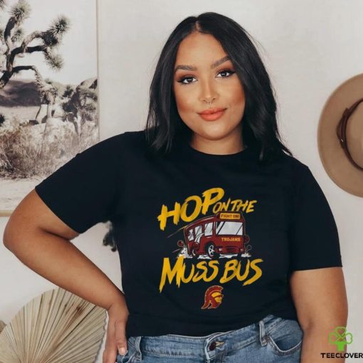 Usc Basketball Hop On The Muss Bus Shirt