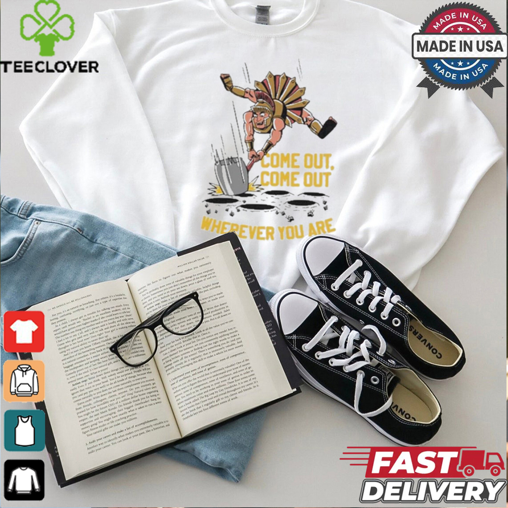 Usc Trojans Come Out Come Out Wherever You Are t shirt Usc Trojans Come Out Come Out Wherever You Are t shirt