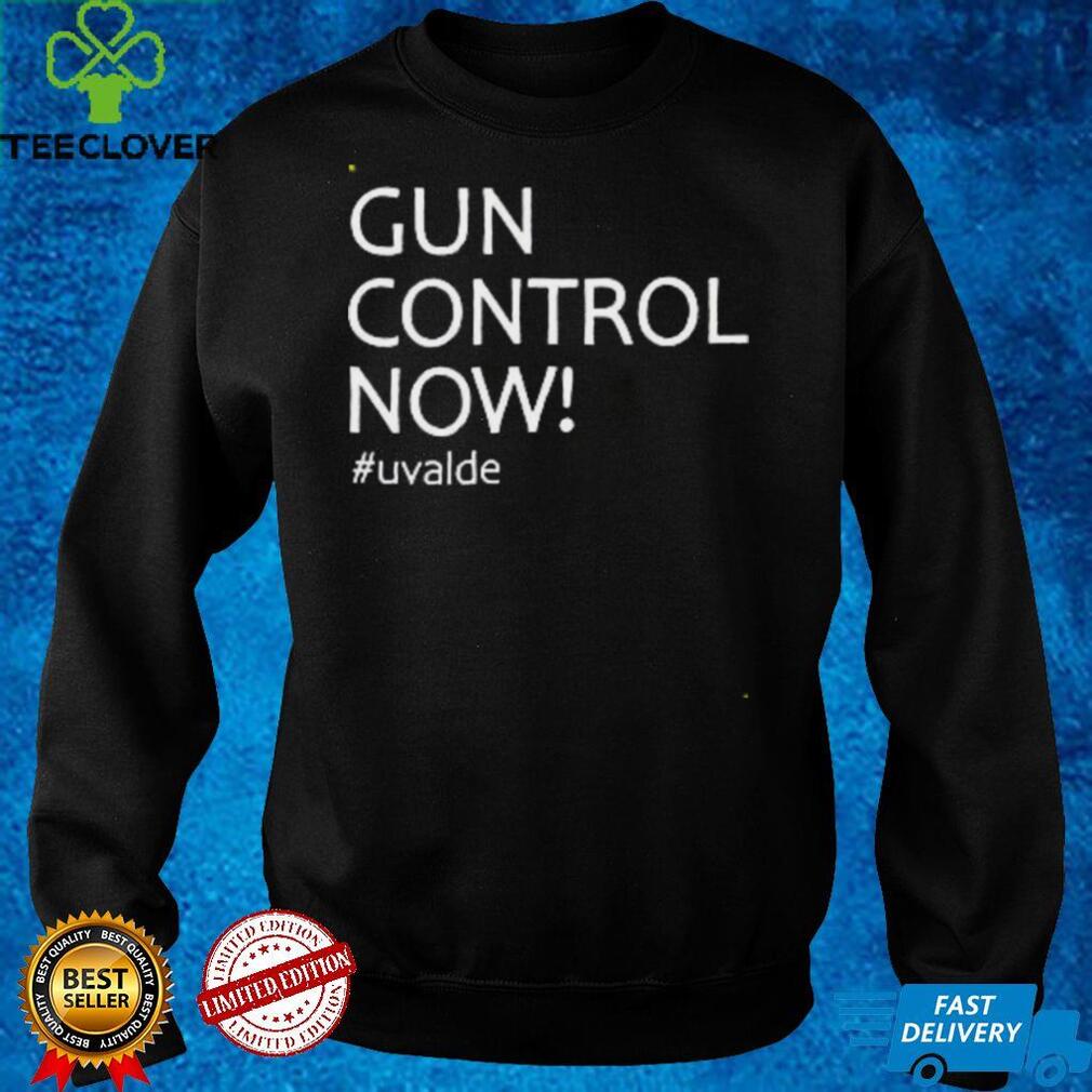 Uvalde Gun Control Now Tee Uvalde Gun Control Now Tee