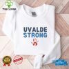 Uvalde Strong Texas T hoodie, sweater, longsleeve, shirt v-neck, t-shirt