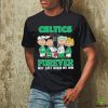 Boston Celtics X Peanuts Characters Forever Not Just When We Win Shirt