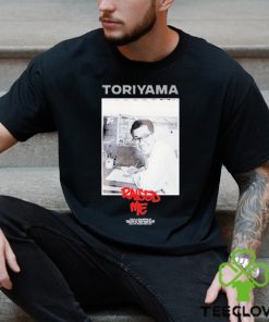 Uyu Merch Toriyama Raised Me Shirt